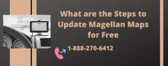To update Magellan Map for free you have to follow a step-by-step process. The moment you start the update process,make sure the device is fully charged so that there is no disturbance while updating. The Magellan Maps device is going to make your traveling a smooth experience. If anyone is facing any kind of problem while updating Call our experts at here +1-888-270-6412