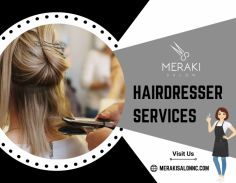 Accent Your Beauty Hair Spot

The Meraki Salon gives world-class hairstyles as per the client's requirement. These cutting can create a beautiful finishing and reflect the gorgeous hair looks in a long-lasting appearance. Ping us an email at infomerakisalonnc@gmail.com.