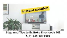 Roku is really an amazing streaming player there is no defect in it, error code 012 on Roku just screen because of some common troubles that are quite easy or simple to tackle. You would really be happy to know that after accurately following the instructions you will soon get out of the trouble that you are dealing with. There is no issue that you are a technician or not, simply you just be willing or confident to get rid of this trouble by yourself. For More Information call us at +1-844-521-9090 or visit our website