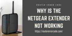 Why Is the Netgear Extender Not Working? Here is the solution to setup the router device easily. Go to our website Router error code and resolve your issue yours own. Read more:- https://bit.ly/3qO3klV
