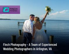 Finch Photography, a team of an experienced wedding photographer, provides professional and quality photography services in Arlington, VA. We offer custom packages, including one wedding photographer, high resolution digital images, online gallery, and more. For more details, visit 
