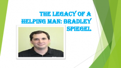 The Legacy of a Helping Man

Brad Spiegel is a well-recognized professional who has spent more than a decade in Computer and Network Security industry. He has strong business acumen and skilled in negotiation, CRM, sales, and team building.  That being said, Brad ensures to provide higher satisfaction to its consumers through excellent products and services.  
