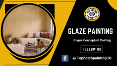 Get Your Eminent Antique Colors In Home

Painting your house with a unique coating will make an excellent look. For choosing the glaze painting work then reach our Top Notch Painting company, you can get perfect pigment on the wall. Want to know more? Call us at (970) 524-7323.