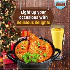 Light up your occasion with delicious delights.

