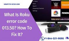 If you are unable to find the solution to fix Roku error code 013.50, Don’t worry, our experts will help to solve your issues. To know more, just grab your phone and dial the helpline number +1-844-521-9090. Your error will be solved within a short period of time and for further details you can also check the website smart-tv-error.
