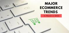 Time flies so fast, so here we are in 2022-the trend of online shopping among youngsters is at its peak, so it is the best time to sell your things online. The competition of selling products online has been hyped and profitable for retailers. 
In this article we have discuss the top five eCommerce trends that will help you keep your business growing in 2022.
