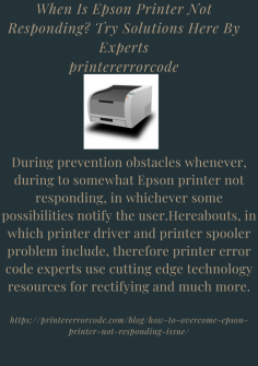 When Is Epson Printer Not Responding? Try Solutions Here By Experts
During prevention obstacles whenever, during to somewhat Epson printer not responding, in whichever some possibilities notify the user.Hereabouts, in which printer driver and printer spooler problem include, therefore printer error code experts use cutting edge technology resources for rectifying and much more.https://printererrorcode.com/blog/how-to-overcome-epson-printer-not-responding-issue/


