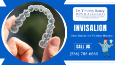 Fitting With Transparent Tooth Correction

Our dentist will take the impressions of your teeth and make the perfect invisalign aligners for the misaligned tooth. Check with Dr. Timothy Roney, DDS & Associates to get confident smiling. Want to know more? Call us at (586) 786-6060.