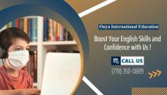 Reserve Your Online ESL Classes Today



https://ouyaeducation.ca - With years of experience, Ouya International Education and Technology, Inc are the most seasoned and technology driven English school. Want to improve your english? Our English as a Second Language (ESL) classes online help students improve written and verbal skills, so you can study whenever and wherever you choose. For more details, call @ 778-350-0889.