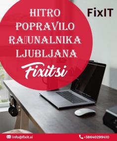 Računalniški servis na dom

Fixit.si je ena izmed najboljših tehničnih podpor in vam ponuja najboljše in najbolj zanesljivo popravilo in vzdrževanje računalnika po najboljših cenah. Na našem spletnem portalu ponujamo veliko storitev od popravila do popravljanja pokvarjenih prenosnikov in Računalniški Servis Ljubljana, Slovenija. Če želite izvedeti več o nas, nas lahko obiščete na naši uradni spletni strani.