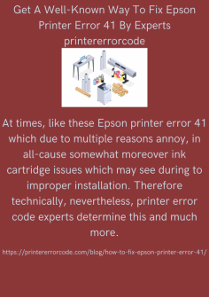 Get A Well-Known Way To Fix Epson Printer Error 41 By Experts
At times, like these Epson printer error 41 which due to multiple reasons annoy, in all-cause somewhat moreover ink cartridge issues which may see during to improper installation. Therefore technically, nevertheless, printer error code experts determine this and much more.https://printererrorcode.com/blog/how-to-fix-epson-printer-error-41/

