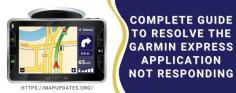 Garmin maps are among the most trusted GPS Navigation Systems, there are some issues that the Garmin Express can face. Among those, one of the most common issues is when the Garmin Express Application not Responding. This can really frustrate you when the Garmin Express not Working. There are various fixes that you can adopt that might prove worthless to you. Here we are presenting you with the troubleshooting guide to fix this issue.  https://mapupdates.org/blog/garmin-express-application-not-responding/
