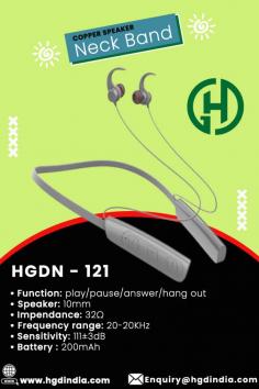 Bluetooth Neckband Headphones Manufacturers, Suppliers and Exporters In India

DESCRIPTION
• Model No : HGDN - 121
• In ear type with strong bass
• Crystal design
• Bluetooth Version 5.0 stereo
• Original Copper Speaker for Bluetooth

KEYWORDS: Wireless Neckband Manufacturers, Neckband Manufacturers in delhi, Bluetooth Neckband Manufacturers in india, HGD Neckband Manufacturers, Wireless Bluetooth Neckband In Delhi NCR, copper speaker neckband manufacturers, best neckband manufacturers in noida, bluetooth neckband headphones manufacturer, mobile phone charger manufacturers, mobile charger manufacturers, phone charger manufacturers india, cell phone charger manufacturers delhi, power adapter manufacturer in Noida, wholesale cell phone charger suppliers, fast mobile charger manufacturers

For any Enquiry Call HGD India Pvt. Ltd. at Contact Number : +91-9999973612 Or Drop a Mail on : Enquiry@hgdindia.com, Our site : https://www.hgdindia.com