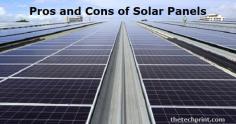 Pros and Cons of Solar Panels. Solar panels are the backbone of every solar energy system. Solar panels have a wide range of applications. Reduce the cost