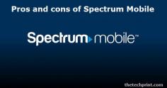 The pros and cons of spectrum mobile - Benefits & drawbacks. In this review, you'll be able to know whether or not spectrum mobile network is for you.