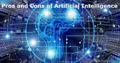 Pros and Cons of AI - Artificial Intelligence. Everything may be considered artificial intelligence if it results from software performing activities that