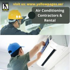 Searching for Air Conditioning Contractors & Rental in UAE? Get contact details & addresses of Air Conditioning Contractors & Rental in UAE on Yellowpages.ae

visit us: https://www.yellowpages.ae/subcategory/ac-&-refrigeration/ac-contractors-&-rental/5ec7b766ebee8a7379679890