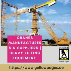 Find here Cranes Manufacturers & Suppliers in UAE. Get complete details of Companies dealing in Heavy Lifting Equipment & cranes in UAE

visit us: https://www.yellowpages.ae/subcategory/lift-escalator-&-elevators/cranes/5ec97bdaebee8a7379acce5b
