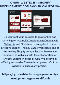 Do you want your business to grow online and searching for a Shopify Development Company In California and Florida or Los Angeles to make Effective Shopify Theme? Cyrus Webtech is one of the leading Shopify companies that have made hundreds of websites with the collaboration of Shopify Experts in Texas as well. We believe in offering responsive Theme development. Visit our website to discuss any project. 

https://cyruswebtech.com/pages/shopify-development-agency-california
