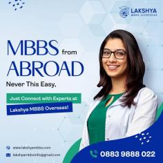 Lakshya MBBS is the one stop solution for all your international study needs. We have been India’s Leading Best Consultancy for MBBS Abroad in Pune. Lakshya provides information regarding higher education in various countries such as Russia, China, Georgia, Philippines, Kyrgyzstan, Kazakhstan, Armenia, Bangladesh, Belarus, Nepal, Egypt, and many more. visit for more info - https://lakshyambbs.com/