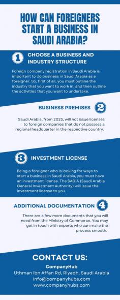 The businessmen look for a diverse and vibrant environment for launching a new business, and Saudi Arabia has become the greatest spot of attraction for business owners across the world. It has an incredible economy and infrastructure that attracts business personalities. Owning a foreign company branch in Saudi Arabia is a dream for several persons. But lack of knowledge becomes a barrier, and they eventually fail to do so. This article will discuss everything that foreigners need to know to start a business in Saudi Arabia.