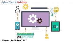 Cyber matrix solution is leading web development company in Noida India. we are the team of rockstars that solve your business queries in your time. our services that web/app design, mobile development, sas based solution, custom web development, seo, smo. if you are looking IT company then lets talk once.