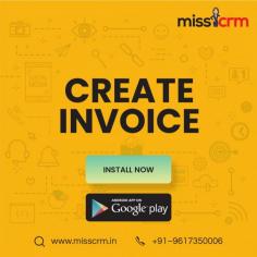 Do you have difficulty in making invoices with Miss CRM's CRM software? Miss CRM is the CRM tool to automate invoice creation and send timely, professional invoices to create a good impression on your clients.
https://misscrm.in/