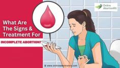 Medical abortion is the most convenient method of abortion. However, unlike most of the other procedures, this one has some potential side effects and concerns. Incomplete abortion is one of the risks associated with medical abortion. If abortion pills do not produce the desired results, an incomplete abortion is likely to occur.  Read More:- https://onlineabortionrx.blogspot.com/2022/09/what-are-signs-treatment-for-incomplete.html