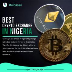 If you are in search of the best crypto exchange in Nigeria, Qxchange is the best fit for you. They initiate an instant transaction after exchanging the cryptocurrency, as it is one of the best bitcoin exchanges in Nigeria. You may visit the official website and contact them. They will help you. 
Visit: https://qxchange.app/