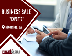 
Get Assistance from Business Sales Professionals

Choosing the right business consultants, like First Choice Business Brokers in Riverside, is always a boon while selling your firm. Drop a word now!
