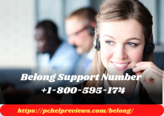 If you facing any technical issues while using Belong Broadband, our company, a third-party service provider, will provide the best possible support. We have a Belong Support Number +1-800-595-174  that is available 24/7 to assist you remotely. Using the Belong Support Number +1-800-595-174 has many advantages, such as expert support, round the clock customer service, a service that is completely safe and secure, and much more. Our services have been used by millions of happy customers.

Visit -   https://pchelpreviews.com/belong/

