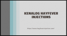 Kenalog is a corticosteroid and contains triamcinolone. Tramcinolone injection reduces the release of inflammatory chemicals such as histamine and can give hay fever symptoms remission that lasts for the duration of the entire pollen or allergen season.

Know more: https://www.hayfeverinjection.com/