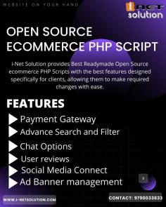 reatest Readymade Open Source e-commerce PHP Scripts are offered by i-Net Solution with the best features created specially for clients, enabling them to easily make the necessary adjustments.