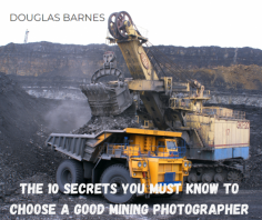 The 10 Secrets You Must Know To Choose a Good Mining Photographer

People often see the images of your brand online and determine the authenticity of your business. However, you would not want to disappoint your clients when it comes to industrial or commercial photos reflecting your business's inner processes. So, it makes sense to invest in some good Mining photographer to stand out. It is no surprise that the demand for commercial photographer services is increasing every day in locations such as Utah and Salt Lake City due to the increased demand for strong social media. So, choosing the best one is worth it, and we hope the tips mentioned above will do all the work for you.