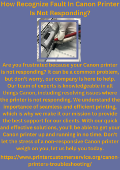 How Recognize Fault In Canon Printer Is Not Responding?
Are you frustrated because your Canon printer is not responding? It can be a common problem, but don't worry, our company is here to help. Our team of experts is knowledgeable in all things Canon, including resolving issues where the printer is not responding. We understand the importance of seamless and efficient printing, which is why we make it our mission to provide the best support for our clients. With our quick and effective solutions, you'll be able to get your Canon printer up and running in no time. Don't let the stress of a non-responsive Canon printer weigh on you, let us help you today.https://www.printercustomerservice.org/canon-printers-troubleshooting/


