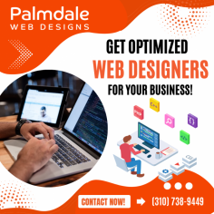 Hire the Leading Web Designers for Your Business!

Our web designers offer a full range of web development services to help businesses establish a powerful digital presence. We work to grow great brands, bringing our creativity and experience to results-driven content strategies that engage audiences. Contact Palmdale Web Designs today!

