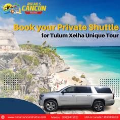 Book Cancun Private Transportation from Oscar Cancun Shuttle

Do you want to explore the pristine beauty of Tulum Xelha?
Book Best Private Shuttle Service in Cancun!
- Affordable
- Secure
- Experienced drivers
- Punctual
- 100% professional
- Easy to book

Know More: https://www.oscarcancunshuttle.com/reservaciones.php
