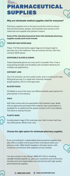Pharmaceutical Supplies - Know The Best Online Pharmacy To Buy Many Products

R & M Health Supplies is one of Canada's largest pharmaceutical and medical supply wholesalers. With over many years of experience, we can offer both quantity and quality products at a price sure to meet all your needs. R&M Health Supplies meets the needs of pharmaceutical supplies and medical professionals.