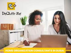 Decluttr Me is a reputable home organization company in Dubai that offers personalized solutions for decluttering and organizing homes. Whether you're dealing with a cluttered room, closet, or entire home, we can help you create a space that feels spacious and organized. 