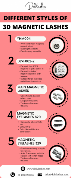 If you are looking for different styles of 3D magnetic lashes, then Dolvlashes is the best place to buy different styles of 3D magnetic lashes in the USA. We have a huge collection of 3D magnetic lashes. We are 3D magnetic lash specialists, and we work with professionals who know precisely how to apply 3D magnetic lashes. Our expert designers will create the perfect design for your eyes and ensure it fits your face perfectly. For more information, call us at +86 15763938811.