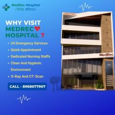 MedRec Hospital and research centre is a multispeciality hospital located at the high streets of Jehanabad, Bihar. MedRec is a team of professionals on a mission to provide quality healthcare even in rural areas. The vision is to reach every corner of rural India and ensure to facilitate healthcare to those who can’t reach hospitals in a city or afford the same.