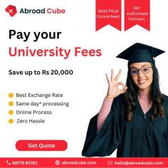 Choose Abroad Cube for the best international money transfer services. We will facilitate you to pay your University Fee, GIC, or Blocked account payment at the lowest exchange rates.