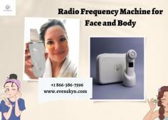 Radio Frequency Skin Tightening - The EvenSkyn Radio Frequency Skin Tightening device is a non-invasive, painless procedure created to help improve the look of wrinkles and sagging skin while also promoting a more youthful and bright complexion. Overall, the EvenSkyn Radio Frequency Skin Tightening gadget is a cutting-edge option for people who want to lessen aging symptoms and obtain a more youthful and bright complexion. It promotes skin tightening and firmness in a painless, non-invasive manner.  https://www.evenskyn.com/products/skin-tightening-machine

