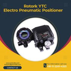 YTC INDIA is one of the leading Electro Pneumatic Positioner Exporters in India. We offer a wide range of electro pneumatic positioners that are designed to meet the needs of various industries. Our products are manufactured using advanced technologies and quality components, ensuring that they provide reliable performance and longer service life. We have a team of experienced professionals who understand the requirements of our customers and strive to deliver superior quality products at competitive prices. With our expertise, we can help you find the best electro pneumatic positioner for your application.

For any Enquiry Call Us: +91-11-2201-4325, For Bulk Order Email at : Enquiry@ytcindia.com, Our Website :- www.ytcindia.com
