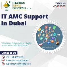 Techno Edge Systems LLC offers Best Services of IT AMC Support in Dubai. We provide AMC services along with a 24/7 global IT helpdesk to keep your operations running like clockwork. Contact us: +971-54-4653108 Visit us: www.itamcsupport.ae