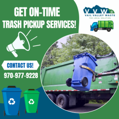 Get Responsible Waste Disposal Services

Make your environment more fresh and green by eliminating unwanted garbages plus recycling the necessary junk items with the assistance of our skilled trash removal company. Vail Valley Waste assist you in wiping out all your avoided things from your home or office timely. Grab us!
