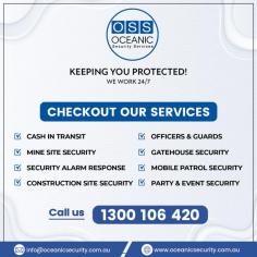 Oceanic Security Services is among the top-rated Security Companies in Melbourne, offering a diverse range of security services for various industries and clients.