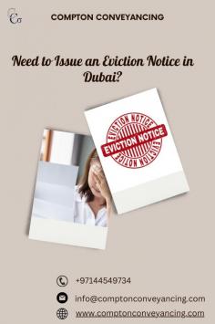 Working with a knowledgeable legal group with experience handling eviction cases is crucial if you're a landlord in Dubai and you need to issue an eviction notice in Dubai. They can assist you in navigating the legal system and making sure you are abiding by all rules and regulations. Go to our website for more details.
https://www.comptonconveyancing.com/evictionnoticesdubai