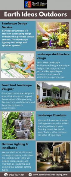 Earth Ideas Outdoors is a Houston landscaping design company that provides various services, from landscape lighting to drainage and sprinkler systems. We have many years of experience in this field. We will clean the yard drain pipes, locate drainage problems, replace drainage pipe sections, and ensure the proper drainage to protect your home. To know more, call us at (713) 462-4317.
