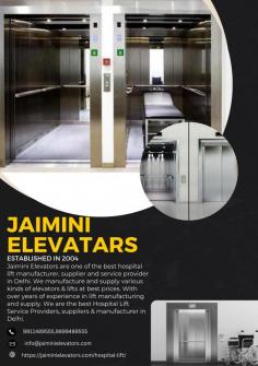 Jaimini Elevators are one of the best hospital lift manufacturer, supplier and service provider in Delhi. We manufacture and supply various kinds of elevators & lifts at best prices. With over years of experience in lift manufacturing and supply. We are the best Hospital Lift Service Providers In Delhi. If you are looking elevator company in Delhi. Call Us: 9899489555
